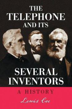 Paperback The Telephone and Its Several Inventors: A History Book