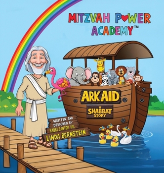 Hardcover Mitzvah Power Academy: Ark Aid, A Shabbat Story Book
