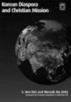 Hardcover Korean Diaspora and Christian Mission Book