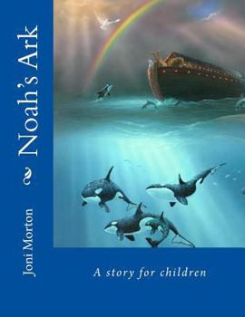 Paperback Noah's Ark: A story for children Book