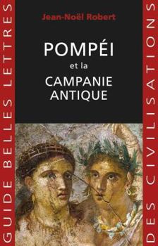Paperback Pompei Et La Campanie Antique [French] Book