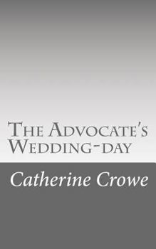 Paperback The Advocate's Wedding-day Book