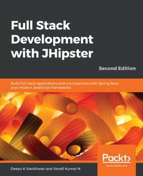 Paperback Full Stack Development with JHipster Book