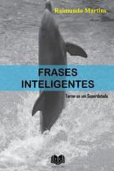 Paperback Frases Inteligentes: Torne-se um Superdotado Book