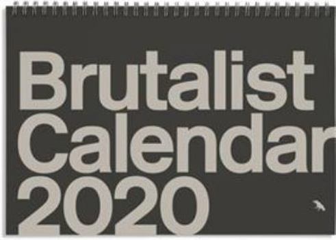 Calendar Brutalist Calendar 2020 Book