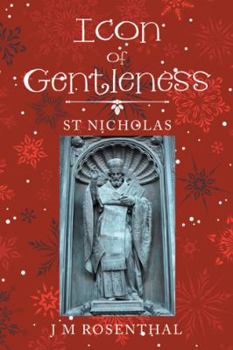Hardcover Icon of Gentleness: St Nicholas Book