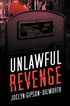 Paperback Unlawful Revenge Book