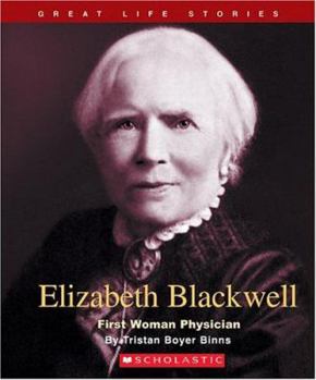 Library Binding Elizabeth Blackwell: First Woman Physician Book