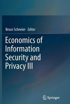 Paperback Economics of Information Security and Privacy III Book