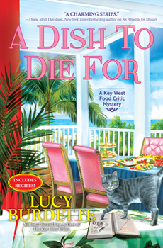 Paperback A Dish to Die for: A Key West Food Critic Mystery Book