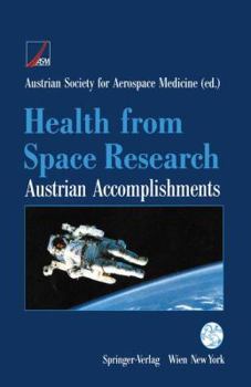 Paperback Health from Space Research: Austrian Accomplishments Book