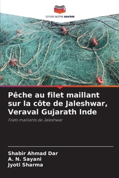 Paperback Pêche au filet maillant sur la côte de Jaleshwar, Veraval Gujarath Inde [French] Book