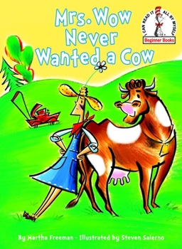 Hardcover Mrs. Wow Never Wanted a Cow Book