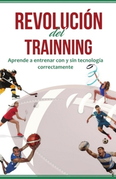 Paperback Revolución del Trainning [Spanish] Book