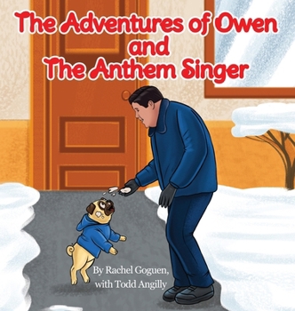 Hardcover The Christmas Adventures of Owen and The Anthem Singer Book
