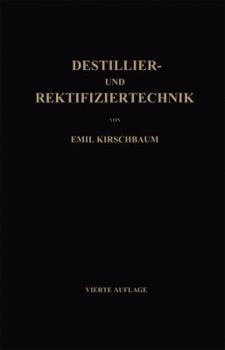 Paperback Destillier- Und Rektifiziertechnik [German] Book