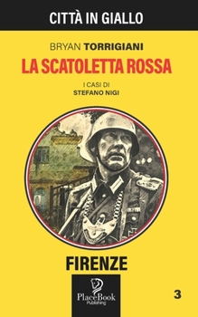 Paperback La Scatoletta Rossa: Firenze 3 [Italian] Book
