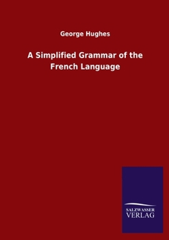 Paperback A Simplified Grammar of the French Language Book