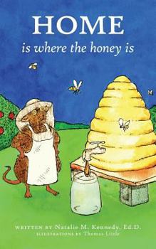 Paperback Home Is Where the Honey Is Book