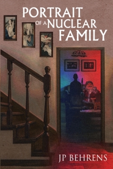 Paperback Portrait of a Nuclear Family Book