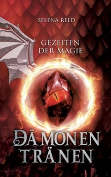 Paperback Gezeiten der Magie: Dämonentränen (German Edition) [German] Book