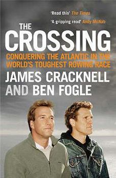 Paperback The Crossing: Conquering the Atlantic in the World's Toughest Rowing Race Book