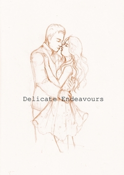 Paperback Delicate Endeavours Book