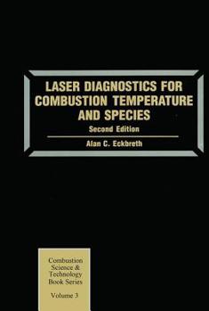 Paperback Laser Diagnostics for Combustion Temperature and Species Book