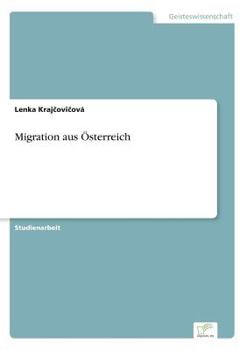 Paperback Migration aus Österreich [German] Book