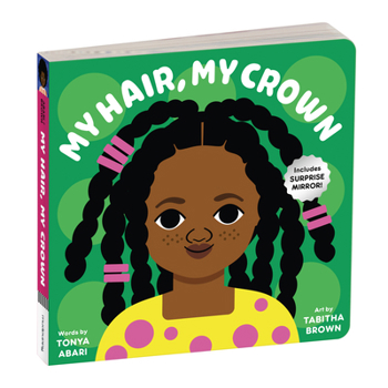 Board book My Hair, My Crown Board Book