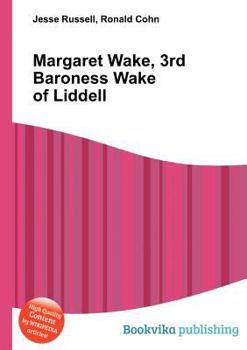 Paperback Margaret Wake, 3rd Baroness Wake of Liddell Book