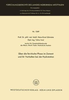 Paperback Über Die Ferritische Phase Im Zement Und Ihr Verhalten Bei Der Hydratation [German] Book