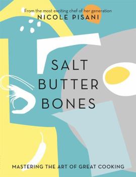 Hardcover Salt, Butter, Bones Book