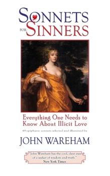 Paperback Sonnets for Sinners: Everything One Needs to Know About Illicit Love Book