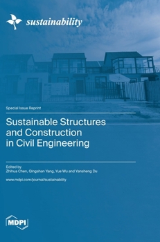 Hardcover Sustainable Structures and Construction in Civil Engineering Book