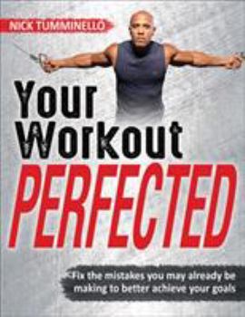 Paperback Your Workout Perfected Book