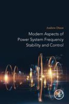 Paperback Modern Aspects of Power System Frequency Stability and Control Book