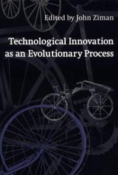 Hardcover Technological Innovation as an Evolutionary Process Book