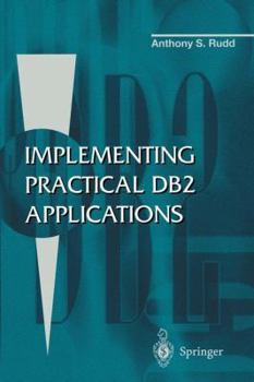 Paperback Implementing Practical DB2 Applications Book