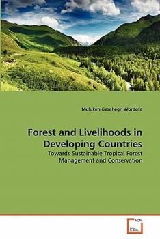 Paperback Forest and Livelihoods in Developing Countries Book