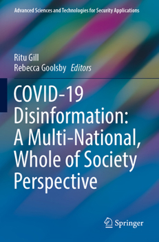 Paperback Covid-19 Disinformation: A Multi-National, Whole of Society Perspective Book