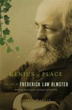 Hardcover Genius of Place: The Life of Frederick Law Olmsted Book