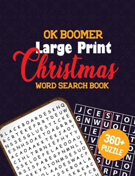 Paperback OK Boomer Large Print Christmas Word Search Book: Unique Large-Print Christmas Word Search Puzzle Book for Adults Brain Exercise Game Book