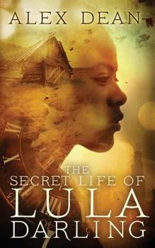 Paperback The Secret Life of Lula Darling Book