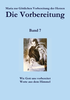 Paperback Die Vorbereitung - Band 7 [German] Book