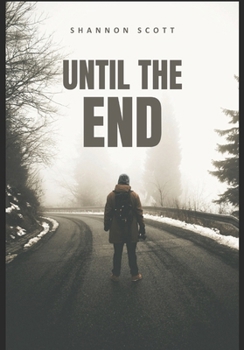 Until the End