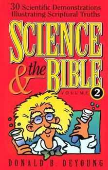 Paperback Science and the Bible Vol 2 Book