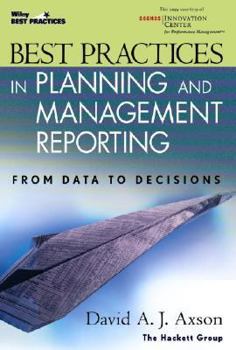 Hardcover Best Practices in Planning and Management Reporting: From Data to Decisions Book