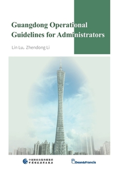 Guangdong Operational Guidelines for Administrators