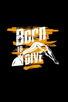 Born to dive: 6x9 freediving | dotgrid | dot grid paper | notebook | notes